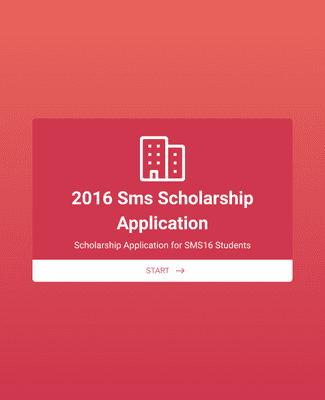 Form Templates: 2016 SMS Scholarship Application