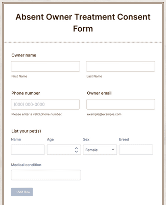 Absent Owner Treatment Consent Form Template | Jotform