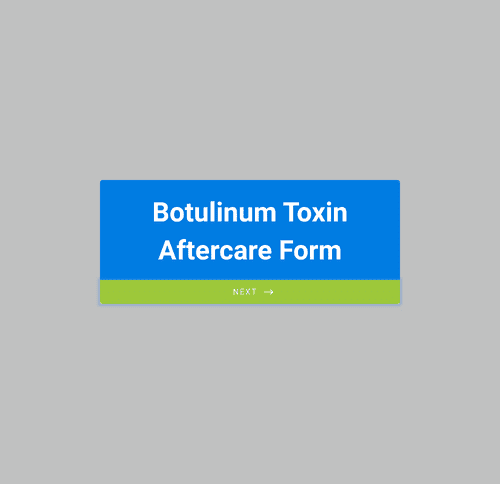Form Templates: Botulinum Toxin Aftercare Form