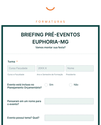 Form Templates: BRIEFING PRÉ EVENTOS EUPHORIA MG