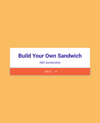 Form Templates: Build Your Own Sandwich