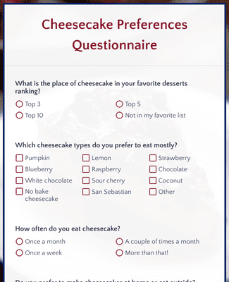 Form Templates: Cheesecake Preferences Questionnaire