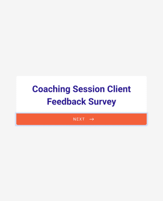 Form Templates: Coaching Session Client Feedback Survey