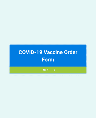 COVID-19 Vaccine Order Form