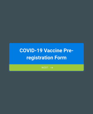 Form Templates: COVID 19 Vaccine Pre registration Form