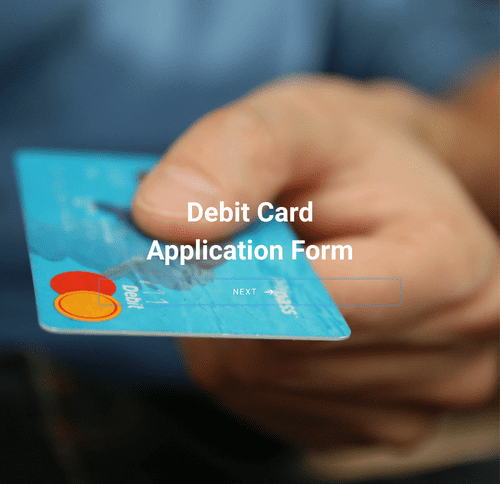 Form Templates: Debit Card Application Form