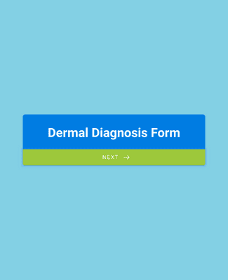 Form Templates: Dermal Diagnosis Form