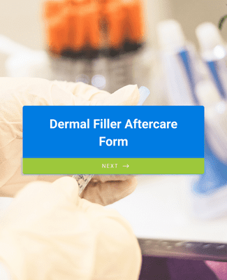 Form Templates: Dermal Filler Aftercare Form