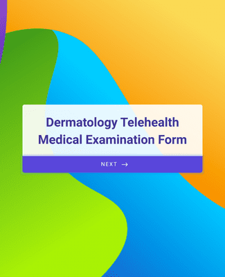Form Templates: Dermatology Telehealth Medical Examination Form