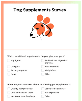 Form Templates: Dog Supplements Survey