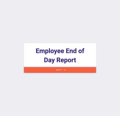 Form Templates: Employee End Of Day Report