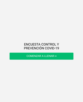 ENCUESTA CONTROL Y PREVENCIÓN COVID-19