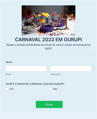 Form Templates: ENQUETE ACIG CARNAVAL 2022 GURUPI