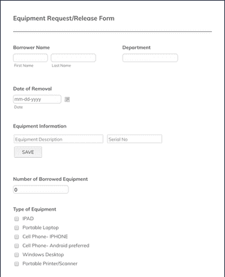 Form Templates: Equipment Request and Release Form