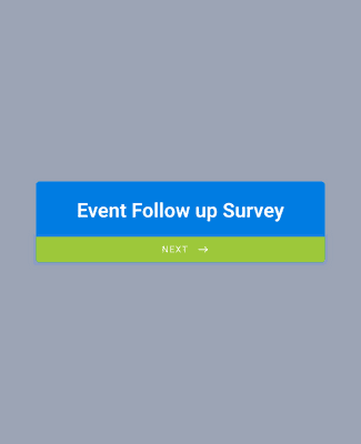 Event Follow up Survey