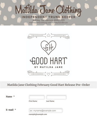 Form Templates: February Good Hart Matilda Jane Pre order