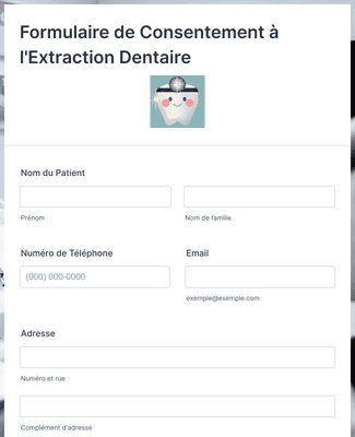Form Templates: Formulaire de Consentement à l'Extraction Dentaire