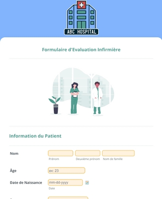 Form Templates: Formulaire d'Evaluation Infirmière