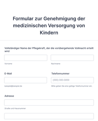 Formular zur Genehmigung der medizinischen Versorgung von Kindern ...