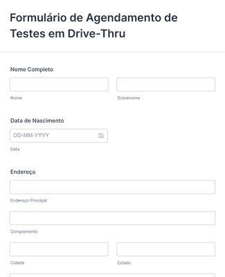 Form Templates: Formulário De Agendamento De Testes Em Drive Thru