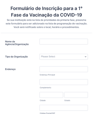 Formulário de Inscrição para a 1° Fase da Vacinação da COVID-19