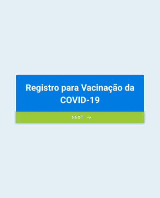 Formulário de Registro da Vacinação contra a COVID-19