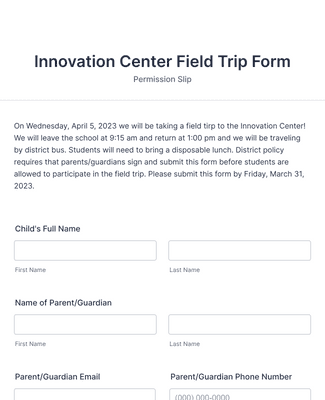 Form Templates: Innovation Center Field Trip Form