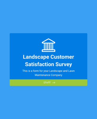 Form Templates: Landscape Customer Satisfaction Survey