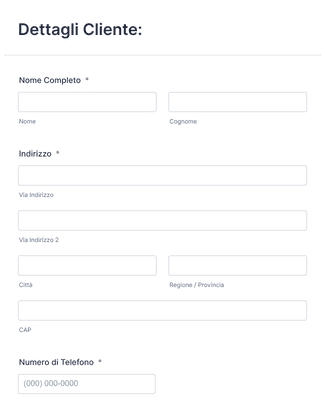 Form Templates: Modulo Registrazione Nuovo Cliente