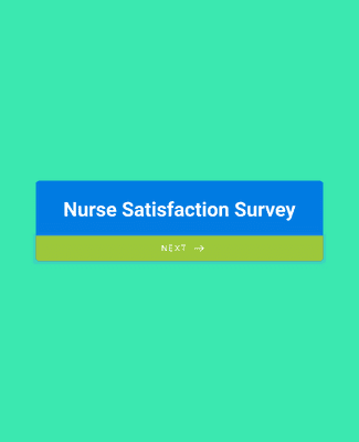 Nurse Satisfaction Survey