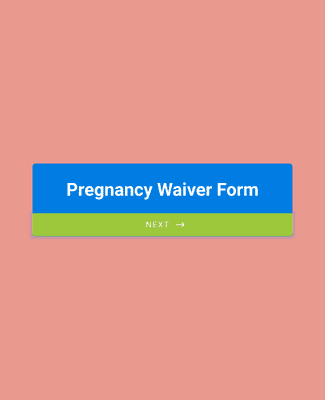 Pregnancy Waiver Form