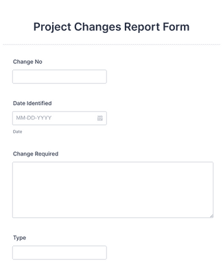 Form Templates: Project Changes Report Form
