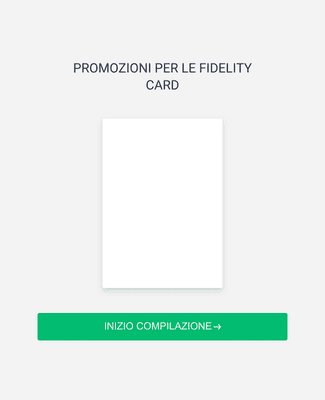 PROMOZIONI PER LE FIDELITY CARD