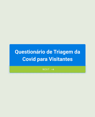 Form Templates: Questionário de Triagem da Covid para Visitantes