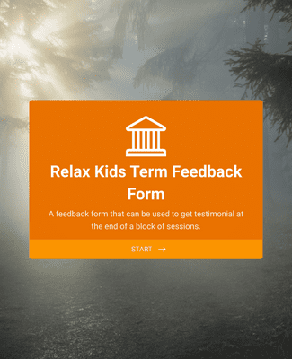 Form Templates: Relax Kids Term Feedback Form