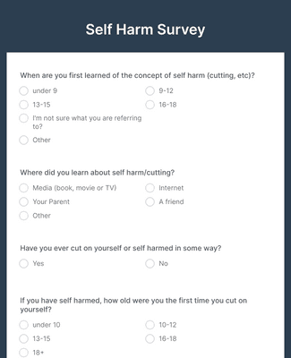 Form Templates: Self Harm Survey