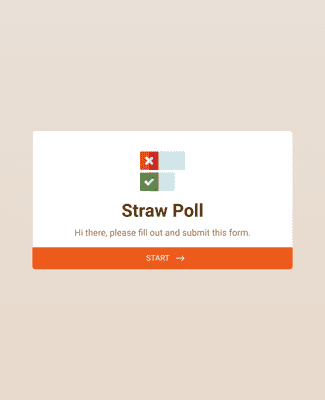 Form Templates: Straw Poll