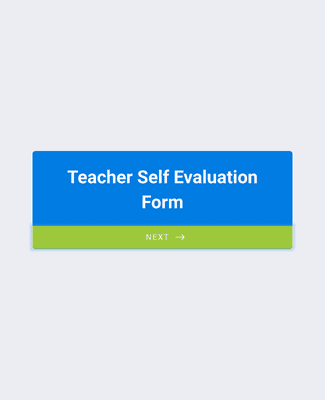 Teacher Self Evaluation Form