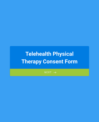 Form Templates: Telehealth Physical Therapy Consent Form