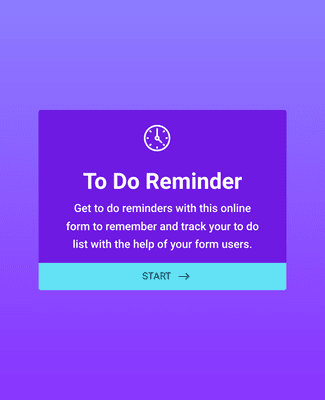 Form Templates: To Do Reminder