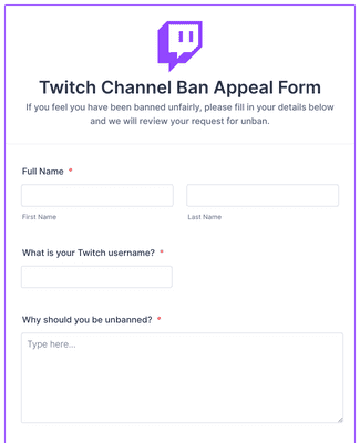 Form Templates: Twitch Channel Ban Appeal Form