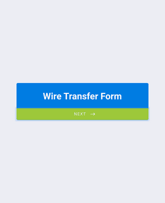 Form Templates: Wire Transfer Form