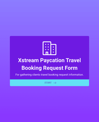 Form Templates: Xstream Paycation Travel Booking Request Form
